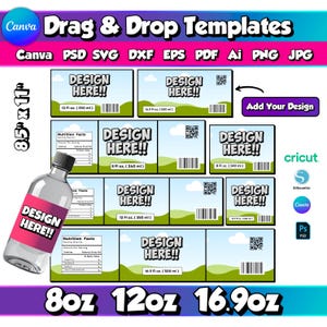 May include: A digital design template with the text "Design Here!!" on various label sizes: 8 oz, 12 oz, and 16.9 oz. The image includes a bottle with a pink label and the text "Design Here!!". The template is for Canva, Cricut, and Silhouette.