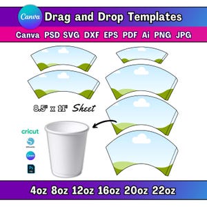 Puede incluir: Taza de papel blanca con un diseño de plantilla curvada y el texto "Drag and Drop Templates". La imagen incluye el texto "Canva" y "8.5" x 11" Sheet". Se enumeran varios formatos de archivo, junto con tamaños de taza de 118 ml a 651 ml.