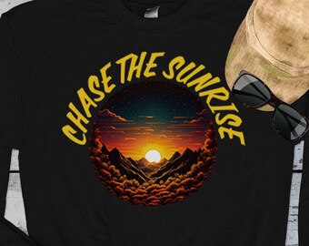 Chase the Sunrise with this Outdoor Hiking Sweatshirt, Sweatshirt for Camper, Sweatshirt for Outdoor Lovers, Sunrise Sweatshirt