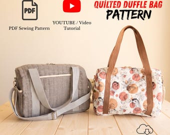 Patrón de bolso de viaje acolchado / Patrón de costura en PDF para bolso de viaje / Bolso de fin de semana con correa / Ideal para principiantes
