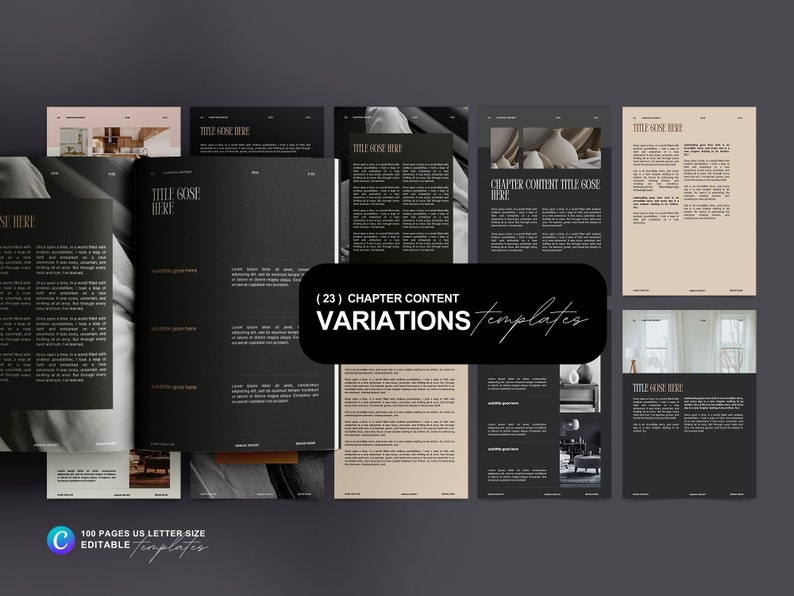 May include: A set of 23 chapter content templates for creating a book or magazine. The templates feature a black and white color scheme with a modern and minimalist design. The text "(23) Chapter Content Variations Templates" is displayed in a white font on a black background.
