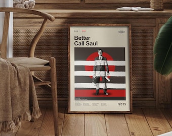 May include: A framed poster for the television show "Better Call Saul." The poster features a man in a suit standing in front of a red circle and black and white stripes. The show's title is at the top.