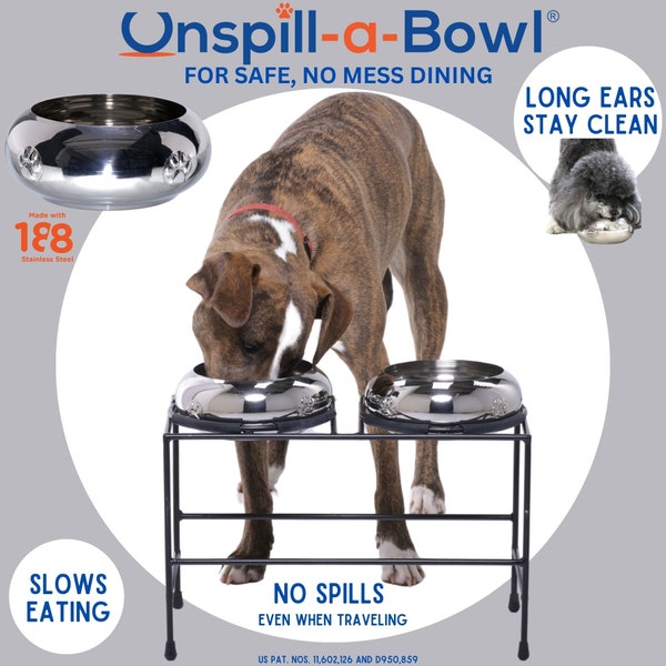 Unspill-a-Bowl® Pet Feeder: No Mess, Long Eared, Slow Feeder, Travel Bowl. For Food and Water. Great for Raw Food. Optional Elevated Diner.