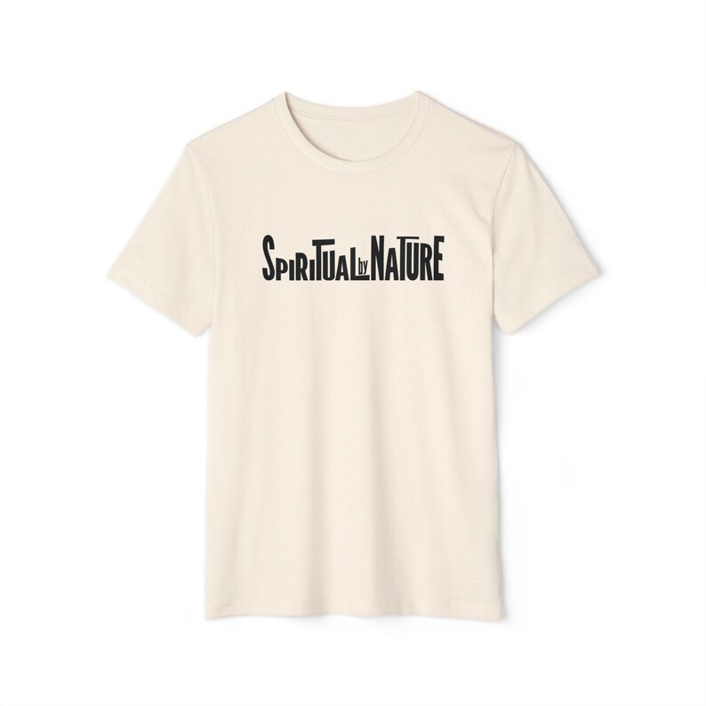 Spiritual by Nature Collection, Unisex Recycled Organic T-Shirt, Eco-Spiritual Organic Tee, Comfort and Style Heather Natural