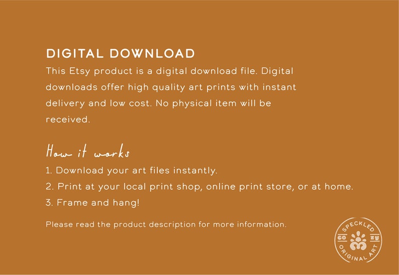 May include: Digital download information for an Etsy product. The text explains that the product is a digital download file, offering high-quality art prints with instant delivery and low cost. It also states that no physical item will be received. The text also includes instructions on how to download and print the art files.