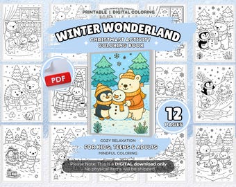 May include: A digital coloring book titled "Winter Wonderland" with 12 pages. The cover features a polar bear and penguin building a snowman. Text includes "Cozy Relaxation for Kids, Teens & Adults" and "Printable | Digital Coloring".