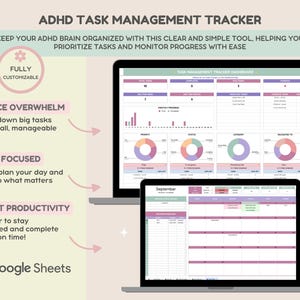 May include: An ADHD task management tracker displayed on two laptops. The text includes "Reduce Overwhelm," "Stay Focused," and "Boost Productivity." The tracker is fully customizable and uses Google Sheets.