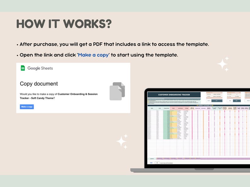 May include: A screenshot of a Google Sheet document with the text "Customer Onboarding & Session Tracker - Soft Candy Theme" and a button that says "Make a copy". The screenshot is on a laptop computer with a spreadsheet open that says "CUSTOMER ONBOARDING TRACKER".
