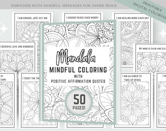 Mindful Mandala Coloring Pages: 50 Floral Designs, Healing Quotes (PDF Download)