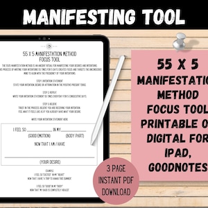 May include: A printable or digital 55 x 5 manifestation method focus tool for iPad and Goodnotes. The tool is pink with black text and includes instructions for using the method.