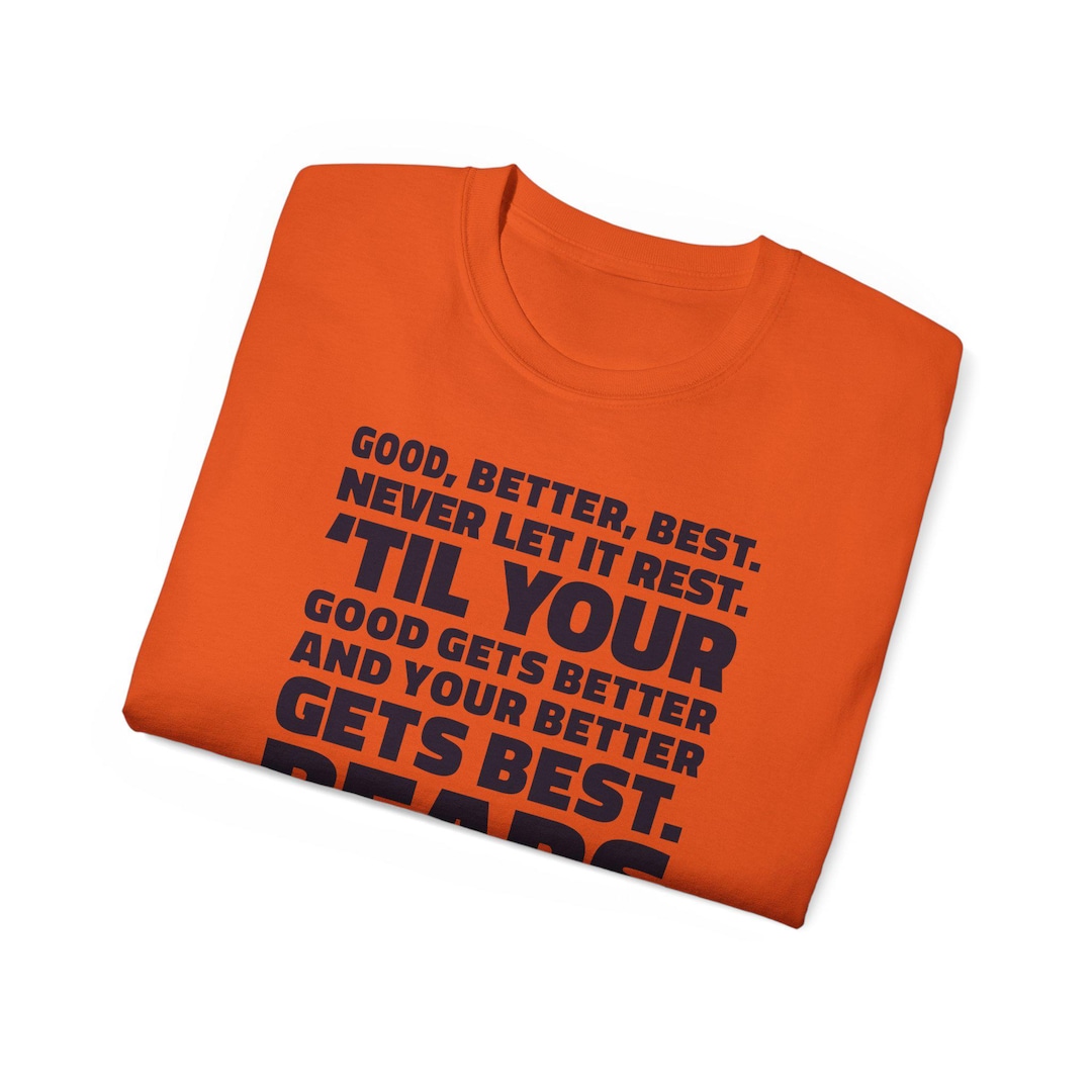 Chicago Bears - Good, Better, Best. - Etsy