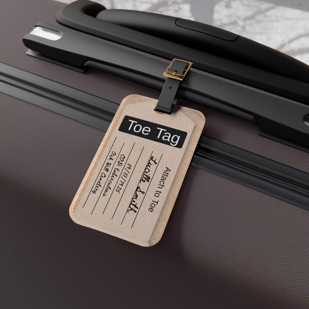Toe Tag Sample Toe Tag Luggage Tag | Funny Personalized Travel Tag | Halloween Gift ...