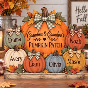 May include: A decorative wooden pumpkin patch sign featuring a large central orange pumpkin with the text Grandma & Grandpa's PUMPKIN PATCH. Surrounding smaller pumpkins in orange, green, white, and blue are personalized with names and plaid bows.