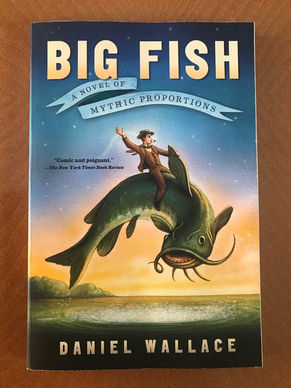 Big Fish a Novel of Epic Proportiona: Daniel Wallace Retro