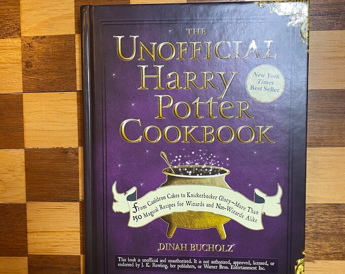 The Unofficial Harry Potter Cookbook by Dinah Bucholz 33rd Edition in