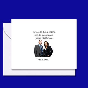 Law and Order birthday card, Benson and Stabler birthday card, Dun Dun Law and Order card, custom Law and Order birthday card