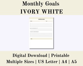 May include: Printable monthly goals planner in ivory white. The planner has sections for goals, important goals, and steps to accomplish goals.