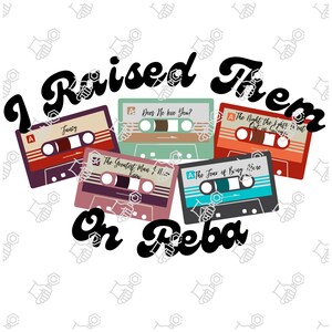 Raised them on Reba, Country, PNG,  Cassettes, Music
