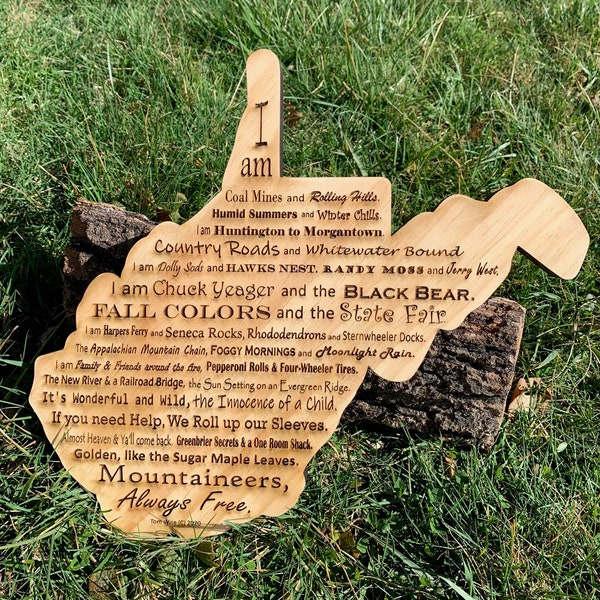 West Virginia Poem Rustic Wooden Sign (Mountaineers, Always Free Poem)