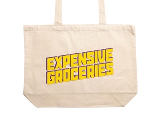 Tote Bag Expensive Groceries