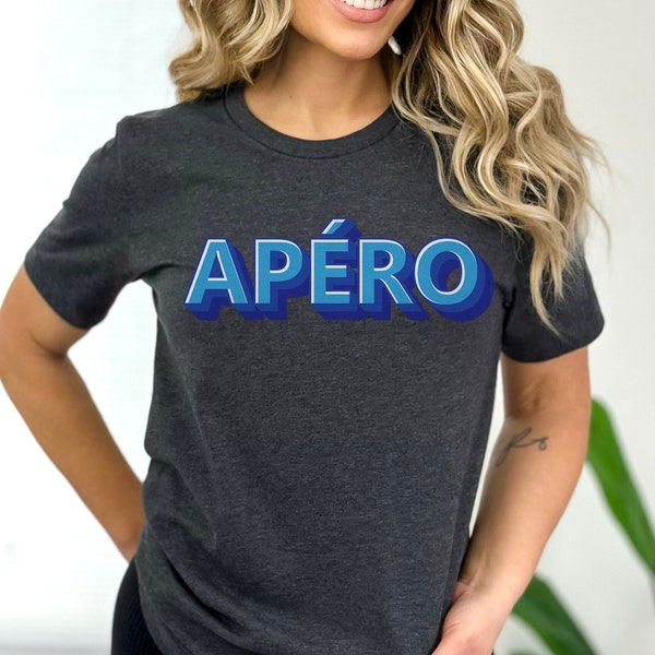 Apéro Shirt, Apéro Workshop Shirt, French T-Shirt, Funny Apéritif Hour Shirt, Drinking Alcohol Shirt, Snacks Womens Shirt