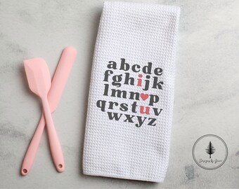 ABC I Love You, Valentine's Towel, Valentine's Decor, Gift for Lovers, Gift for Valentines, Kitchen Towel, Kitchen Decor