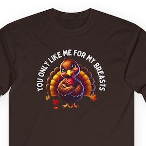 Thanksgiving Turkey Shirt, My Breasts, Hilarious Thanksgiving Apparel, Sarcastic Turkey Day Long Sleeve