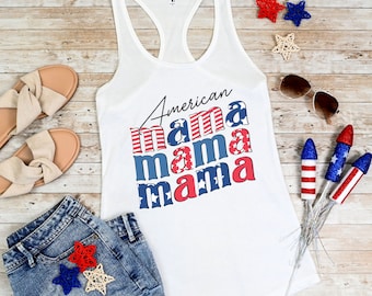 American Mama Tank Top Tshirt, Fourth of July, Shirts for Moms, American Flag, America Proud, Red, White, and Blue