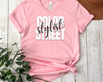 Color Street Stylist, Color Street tshirt, Dry Nail Polish, Nail Boss, Mom Shirt, Shirts for Stylists, CS Stylist, Bella Canvas 3001