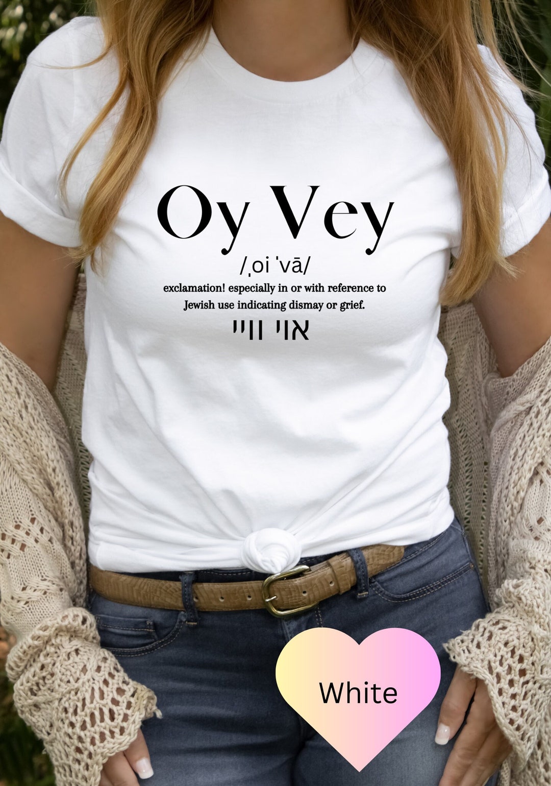 Oy Vey Shirt, Hebrew Shirt, Jewish Symbols Tshirt, Oy Vey Meaning Shirt
