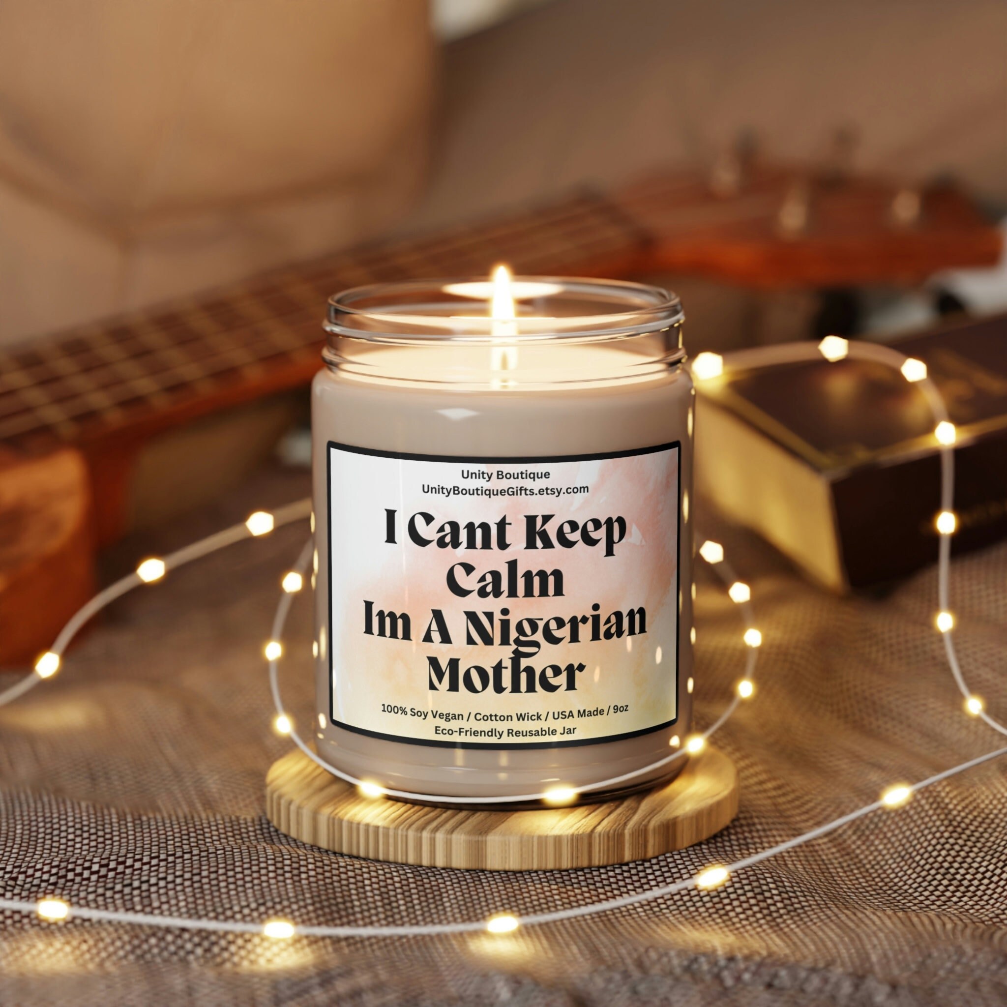 I Cant Keep Calm Im A Nigerian Mother Candle.funny Mom Gift.nigerian Candle.gift  for Mom.nigerian Mom Gift.mothers Day Gift. Nigeria Candle 