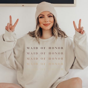 Maid of Honor Sweatshirt, Bridal Party, Maid of Honor gift, MOH, Engagement, Bachelorette Party Shirt, Wedding Party, Bridesmaid shirts