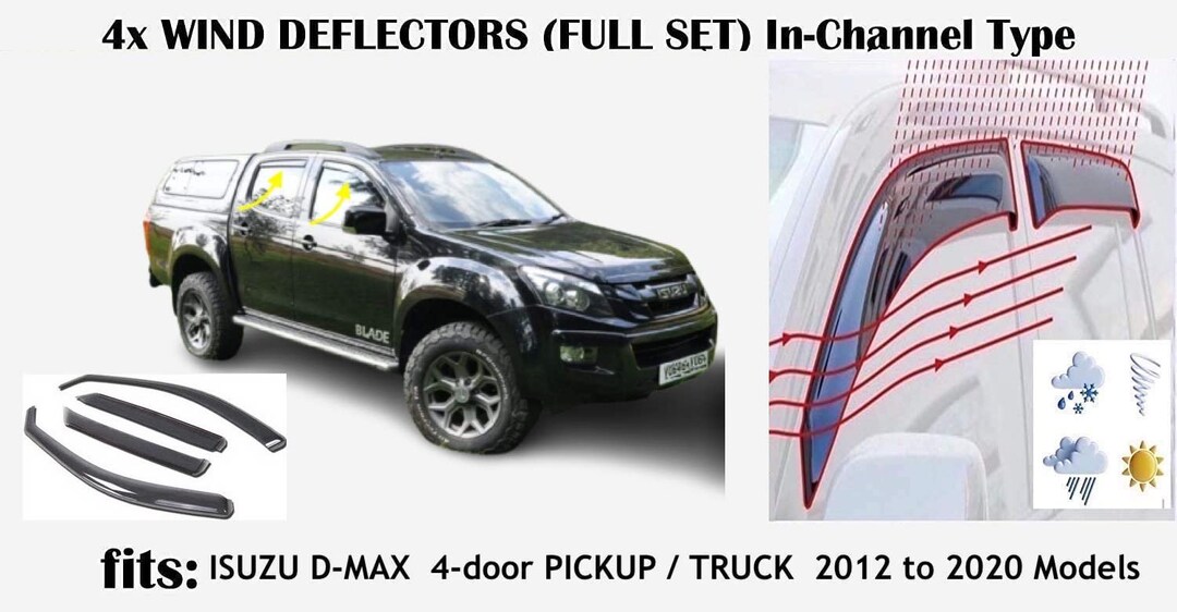 Set of 4 Wind Deflectors for ISUZU DMAX 2011 to 2019 Models Window