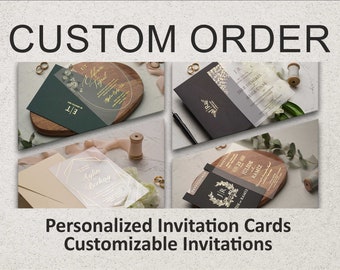 Custom Order Invitation, Personalized Wedding Invitations, Special Design Invitation Cards, Elegant Invitations, Luxury Modern Detail Cards