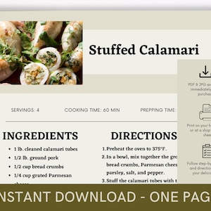 May include: Printable recipe card for stuffed calamari with a photo of the finished dish. The recipe includes ingredients like cleaned calamari tubes, ground pork, bread crumbs, and grated Parmesan cheese. The directions include preheating the oven to 375 degrees Fahrenheit, mixing the ingredients together, and stuffing the calamari tubes.