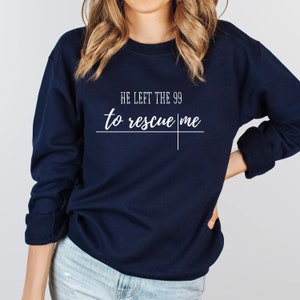 Lost Sheep Sweatshirt, Jesus Leaves the 99, The Lord is My Shepherd Crewneck, Psalm 23, Christian Apparel, Sweater