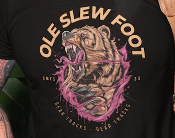 Ole Slew Foot - Bear Tracks - BMFS - 33 - Unisex Jersey Short Sleeve T Shirt