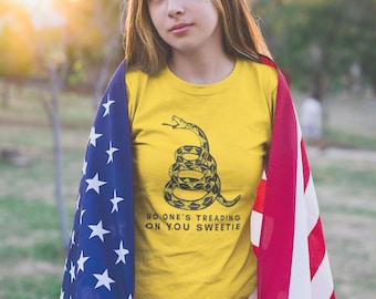 No One's Treading on You Sweetie - Funny Don't Tread on Me T Shirt Unisex Jersey Short Sleeve Tee