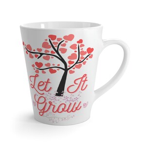 Déjalo crecer - Latte Mug