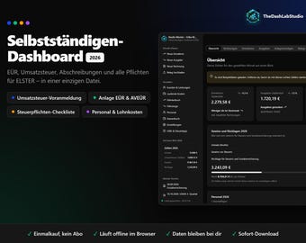 Puede incluir: Una interfaz de panel digital titulada Selbstständigen-Dashboard 2026, con un tema oscuro, menú lateral, tarjetas de resumen financiero y módulos fiscales para el seguimiento de EÜR, IVA y depreciaciones.