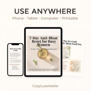 Puede incluir: Una gu&iacute;a digital titulada "7-Day Anti-Bloat Reset for Busy Women" mostrada en una tableta, con un tel&eacute;fono y un documento impreso. El texto de la gu&iacute;a incluye "Simple - Fas - No Cooking Required" y "Use Anywhere".