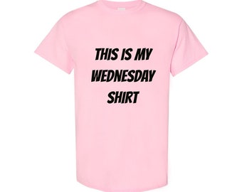 Esta es mi camiseta del miércoles