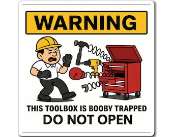 Funny Toolbox Magnet, Caution Booby Trapped, Tool Chest Fridge Decor, Workshop Gift, Toolbox Warning Sign, Handyperson Humor