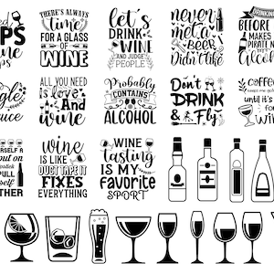 May include: Black and white illustrations of wine glasses and bottles with various wine-themed quotes. Some of the quotes include "Red Lips Wine Sips", "There's Always Time for a Glass of Wine", "Let's Drink Wine", "Never Met a Beer I Didn't Like", "Drinking Rum Before Noon Makes You a Pirate Not an Alcoholic", "All You Need is Love and Wine", "Probably Contains Alcohol", "Don't Drink & Fly", "Coffee Keeps Me Going Until It's Time for Wine", "Pour Yourself a Drink Put on Some Lipstick and Pull Yourself Together", "Wine is Like Duct Tape It Fixes Everything", "Wine Tasting is My Favorite Sport".
