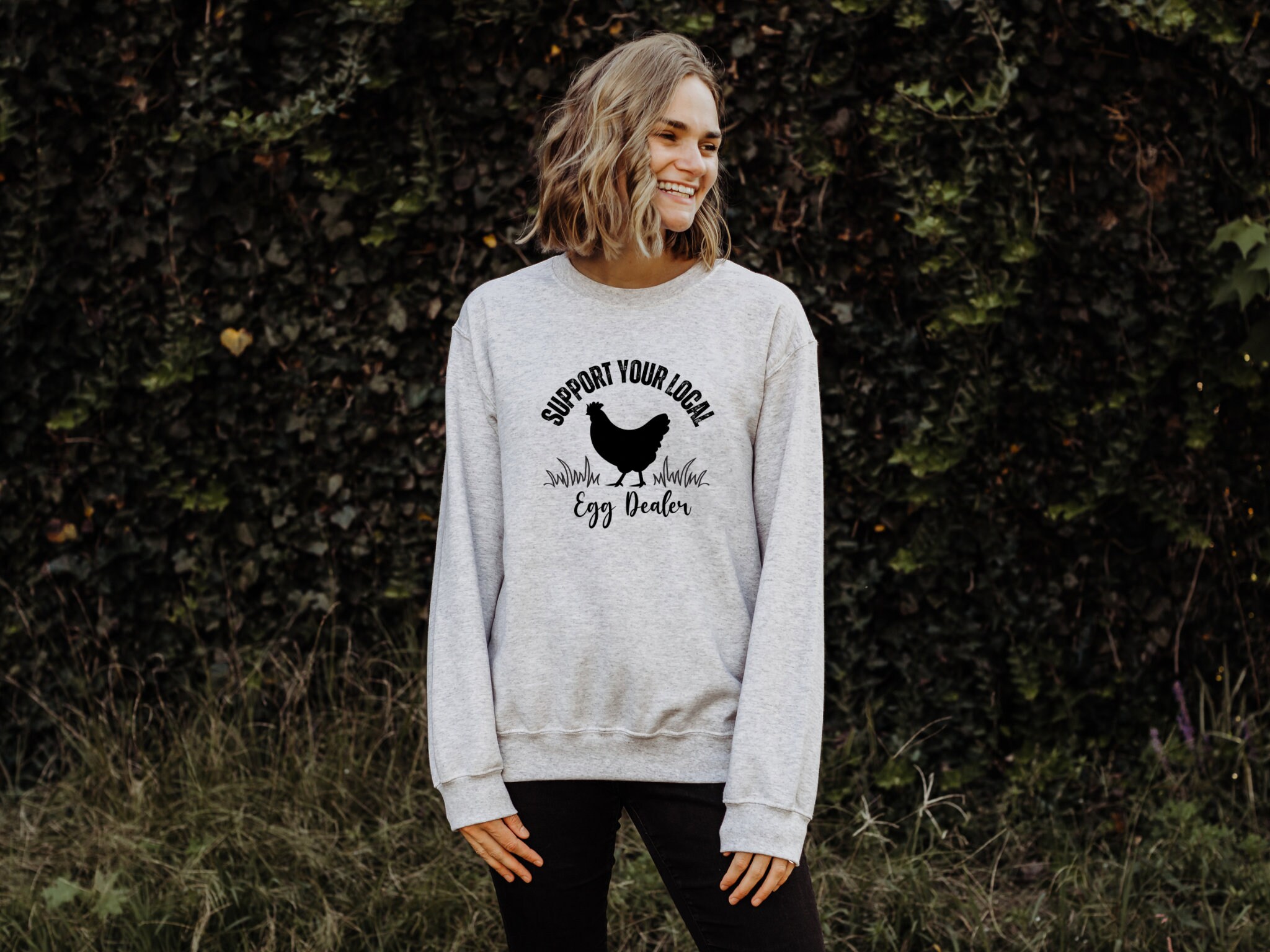 Local Egg Dealer Sweatshirt