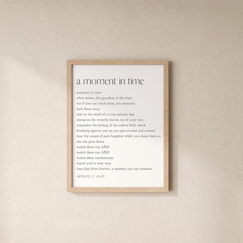 A Moment in Time Printable Poemmom Poem Home Decor Digital - Etsy Australia
