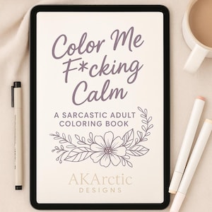 Sassy Self-Care Coloring Book: Unleash Your Inner Calm with 15 Colorful Cuss Word Therapy Pages | Downloadable PDF