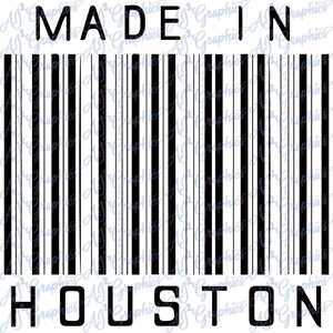 Könnte beinhalten: Schwarz-weißer Barcode mit dem Text "MADE IN HOUSTON" darüber und darunter.