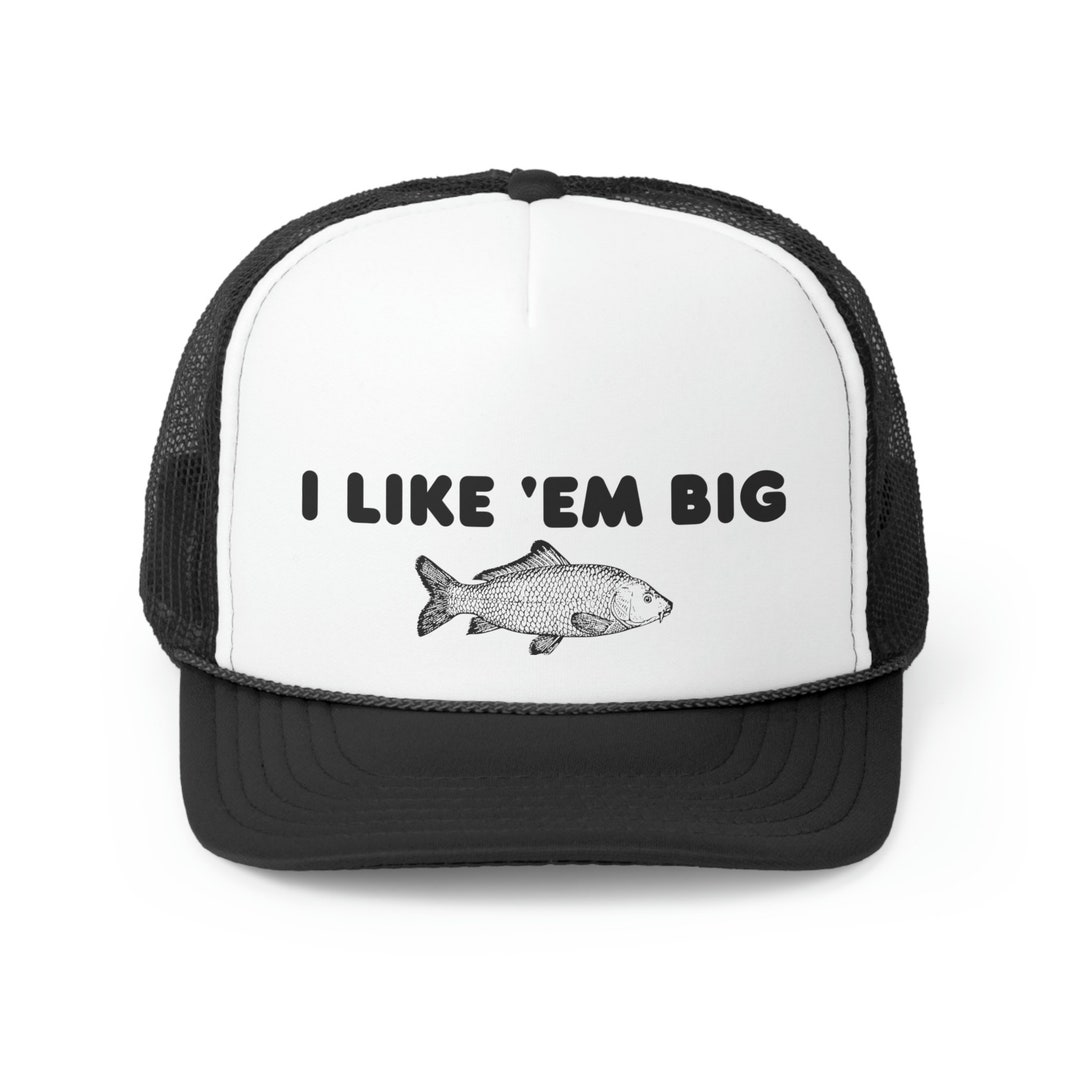 I Like 'em Big Fishing Trucker Hat Trendy Humor Hat Summer Cap Camping Trip  Attire Funny Fishing Hat Fishing Clothing for Women 