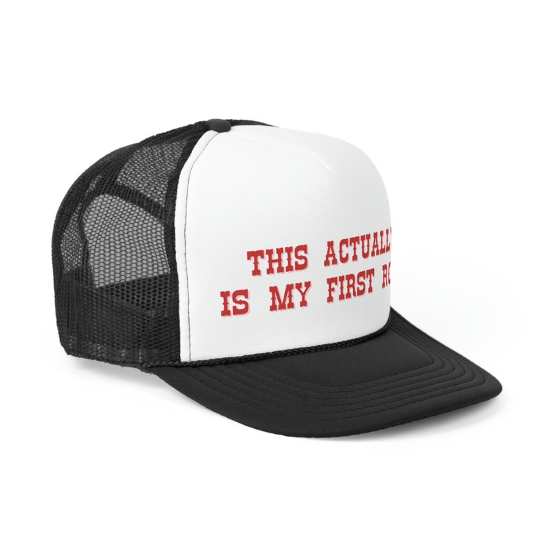 This Actually is My First Rodeo Country Cowboy Trucker Hat Graphic ...